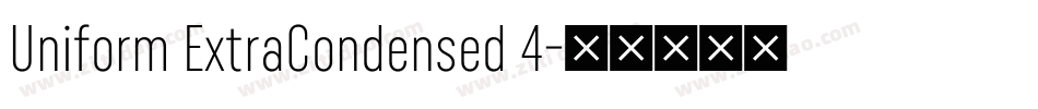Uniform ExtraCondensed 4字体转换